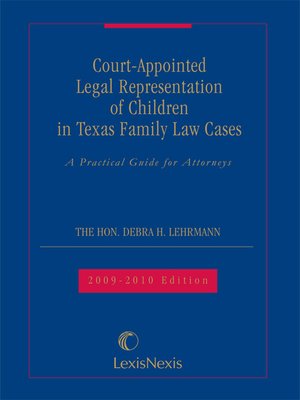 cover image of Court-Appointed Legal Representation of Children in Texas Family Law Cases